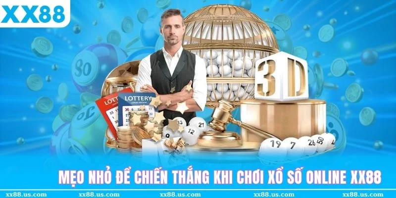 Bí quyết chơi Xổ số online thắng dễ dàng hơn